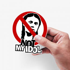 Greta not my idol Sticker, Aufkleber gegen den Klimawahn